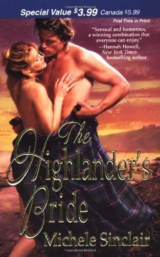The Highlander&#8217;s Bride (Zebra Debut) by Sinclair, Michele Paperback Book Pre-Owned English