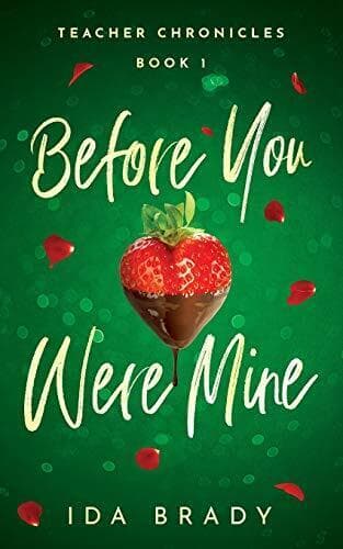 Before You Were Mine (1) (Teacher Chroni, Brady, Ida Paperback Book Pre-Owned English