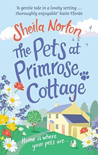 The Pets at Primrose Cottage by Norton, Sheila Paperback Book Pre-Owned English