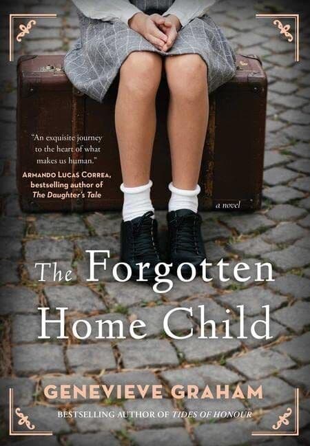 The Forgotten Home Child by Graham, Genevieve Paperback Book Pre-Owned English