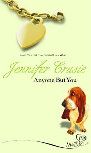 Anyone But You (Mills and Boon Shipping Cycle S.) by Crusie, Jennifer Paperback Book Pre-Owned English