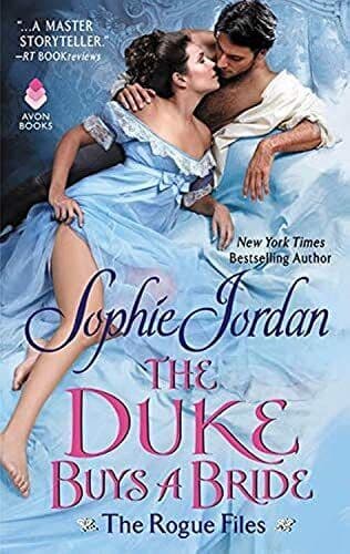 The Duke Buys a Bride: The Rogue Files: 3 by Jordan, Sophie Paperback Book Pre-Owned English