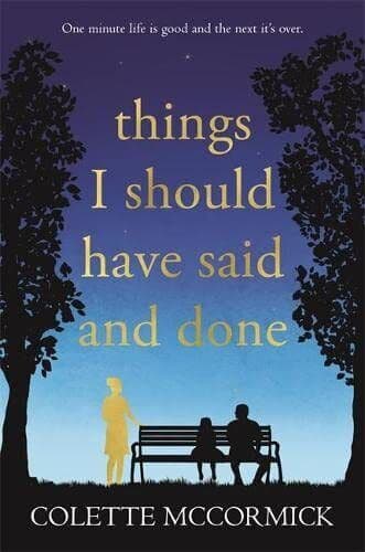 Things I Should Have Said and Done, Colette McCormick Paperback Book Pre-Owned English