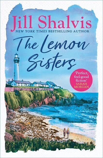 The Lemon Sisters: The feel-good read of the summer! (Wildst by Shalvis, Jill Paperback Book Pre-Owned English