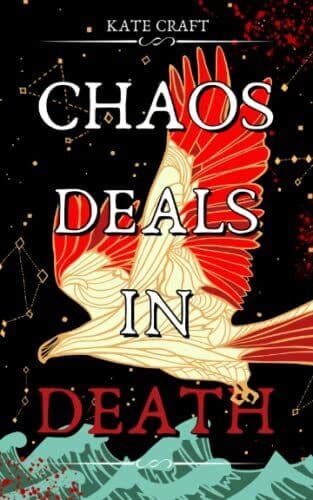 Chaos Deals in Death: The Chaos Covenan, Craft, Kate Paperback Book Pre-Owned English
