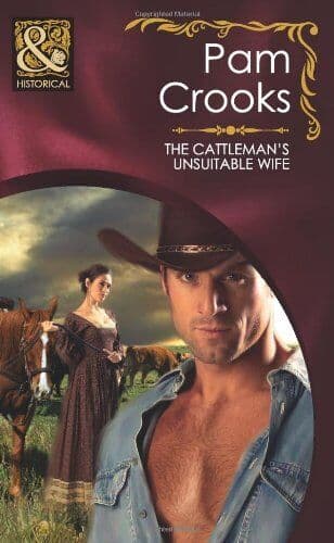 The Cattleman’s Unsuitable Wife (Mills &, Pam Crooks Paperback Book Pre-Owned English