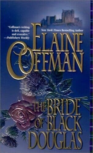 The Bride of Black Douglas (Mira), Coffman, Elaine Paperback Book Pre-Owned English