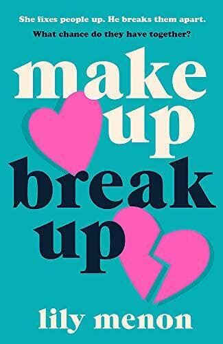 Make Up Break Up: A perfectly romantic summer read by Menon, Sandhya Paperback Book Pre-Owned English