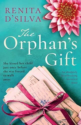 The Orphan&#8217;s Gift: An absolutely he, D&#8217;Silva, Renita Paperback Book Pre-Owned English