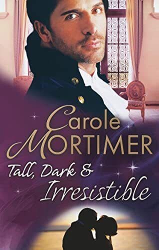 Tall, Dark & Irresistible (The Notorious St Claires) by Carole Mortimer Paperback Book Pre-Owned English
