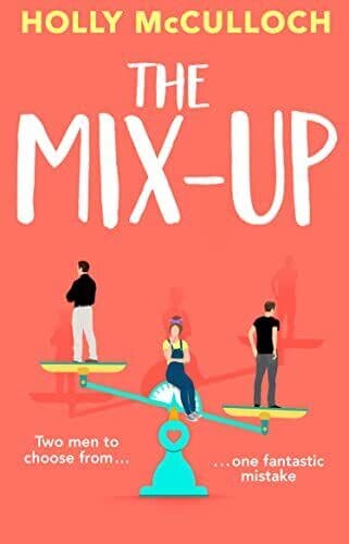 The Mix-Up: A must-read romcom for , McCulloch, Holl Paperback Book Pre-Owned English