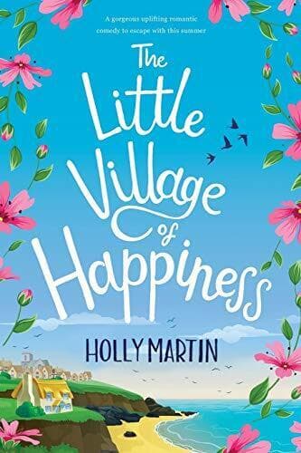 The Little Village of Happiness: Large Print edition by Martin, Holly Paperback Book Pre-Owned English