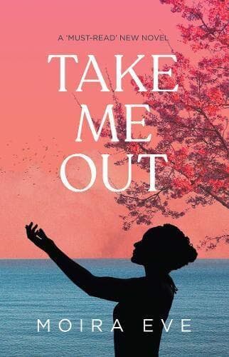 Take Me Out by Eve, Moira Paperback Book Pre-Owned English