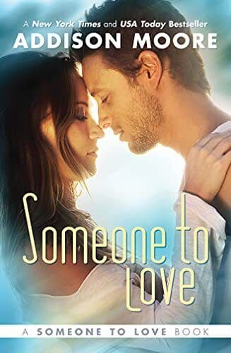 Someone To Love: 1, Moore, Addison Paperback Book Pre-Owned English