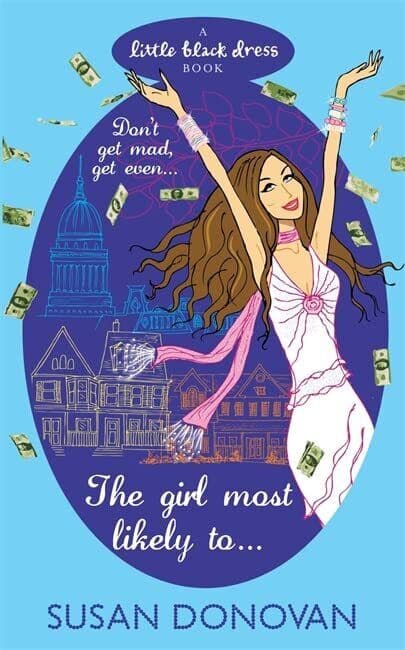 The Girl Most Likely To by Donovan, Susan  Paperback Book Pre-Owned English