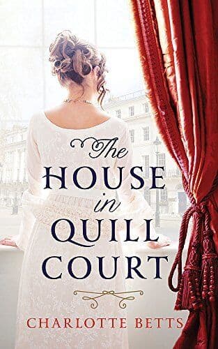 The House in Quill Court by Charlotte Betts Paperback Book Pre-Owned English