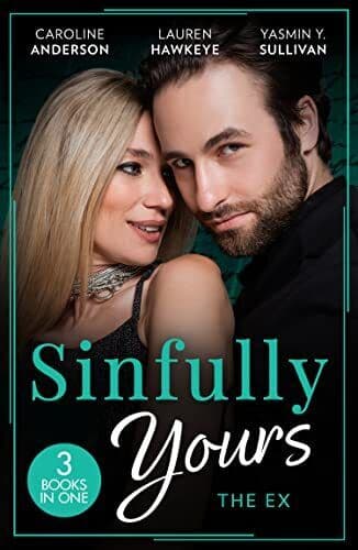 Sinfully Yours: The Ex: The Fiancée, Sullivan, Yasmi Paperback Book Pre-Owned English
