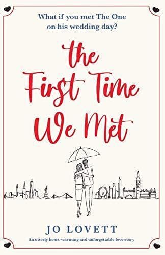 The First Time We Met: An utterly heart-, Lovett, Jo Paperback Book Pre-Owned English