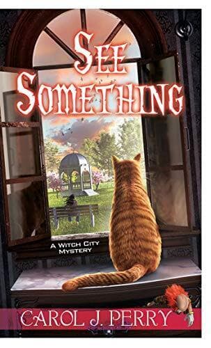 See Something: 11 (A Witch City Myst, Carol J. Perry Paperback Book Pre-Owned English