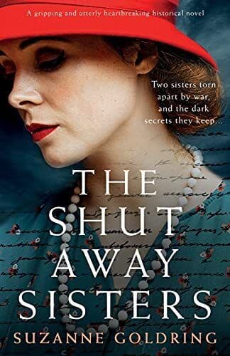 The Shut-Away Sisters: A gripping a, Goldring, Suzan Paperback Book Pre-Owned English