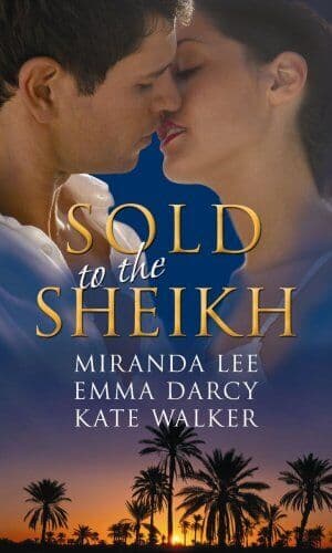 Sold to the Sheikh (M &#038; B) (Mills &#038; Boon Specia by Lee/Darcy/Walker Paperback Book Pre-Owned English