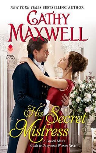 His Secret Mistress: A Logical Man&#8217;s, Maxwell, Cathy Paperback Book Pre-Owned English