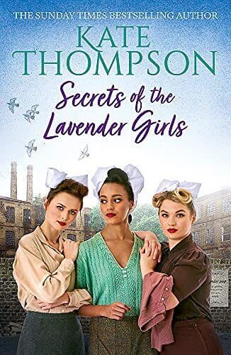 Secrets of the Lavender Girls: a heart-warming and gritty W by Thompson, Kate Paperback Book Pre-Owned English