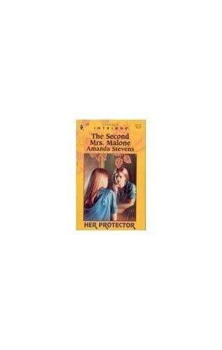 The Second Mrs. Malone (Harlequin Intrigue) by Stevens, Amanda Paperback Book Pre-Owned English