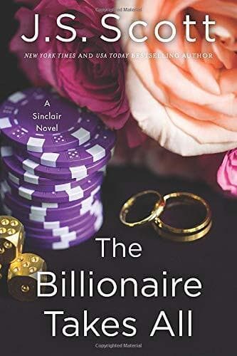 The Billionaire Takes All: 5 (The Sinclairs) by Scott, J. S. Paperback Book Pre-Owned English