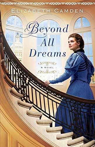 Beyond All Dreams, Camden, Elizabeth Paperback Book Pre-Owned English