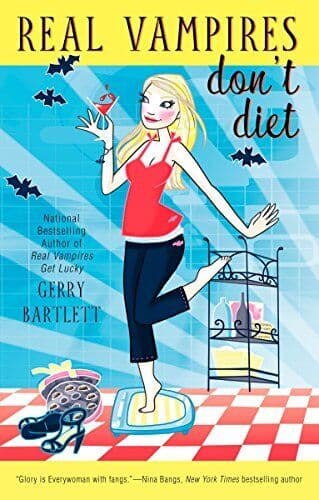 Real Vampires Don’t Diet: 4 by Bartlett, Gerry Paperback Book Pre-Owned English