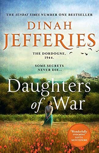 Daughters of War: the most spellbinding escapist historic by Jefferies, Dinah Paperback Book Pre-Owned English