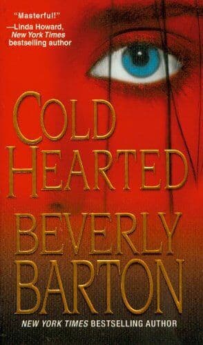Cold Hearted by Beverly Barton  Paperback Book Pre-Owned English