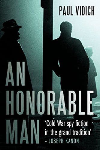 An Honorable Man by Vidich, Paul Paperback Book Pre-Owned English