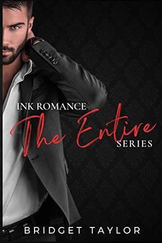 The Ink Romance Series: The Entire , Taylor, Bridget Paperback Book Pre-Owned English