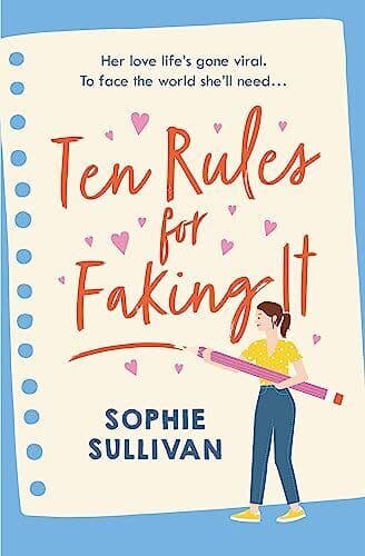 Ten Rules for Faking It: Can you fa, Sullivan, Sophi Paperback Book Pre-Owned English