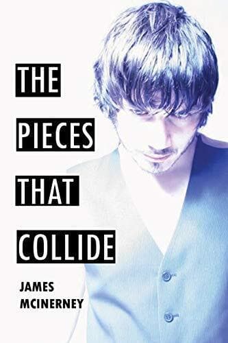 The Pieces that Collide by McInerney, James Paperback Book Pre-Owned English