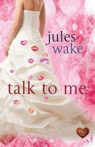 Talk to Me by Jules Wake Paperback Book Pre-Owned English