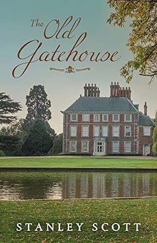 The Old Gatehouse: No subtitle, Scott, Stanley Paperback Book Pre-Owned English