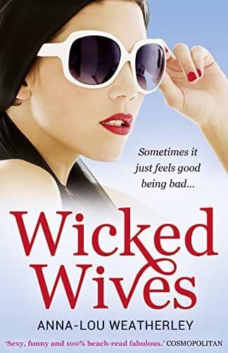 Wicked Wives by Anna-Lou Weatherley Paperback Book Pre-Owned English