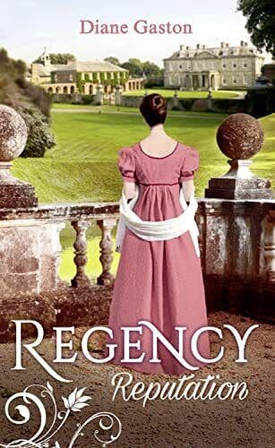 Regency Reputation: A Reputation for Notoriety/A Marriage of by Gaston, Diane Paperback Book Pre-Owned English