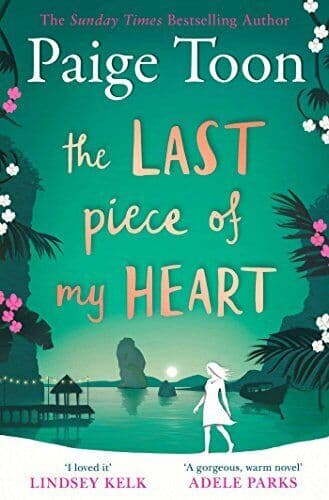 The Last Piece of My Heart by Toon, Paige Paperback Book Pre-Owned English