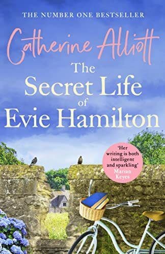 The Secret Life of Evie Hamilton, Alliott, Catherine Paperback Book Pre-Owned English