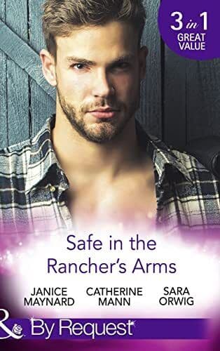 Safe In The Rancher’s Arms: Stranded with the Rancher / Shelte by Orwig, Sara Paperback Book Pre-Owned English