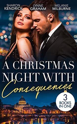 A Christmas Night With Consequences: The Italian&#8217;s Chris by Milburne, Melanie Paperback Book Pre-Owned English