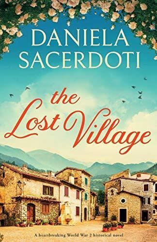 The Lost Village: A heartbreaking W, Sacerdoti, Dani Paperback Book Pre-Owned English