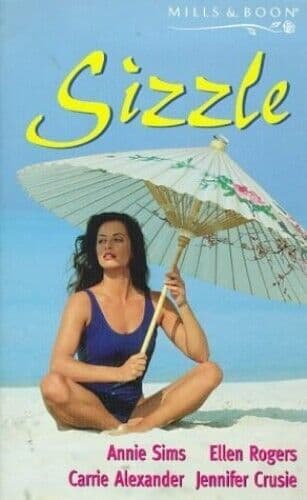 Sizzle; His Mistress; The Lone Wolf; The, Annie Sims Paperback Book Pre-Owned English