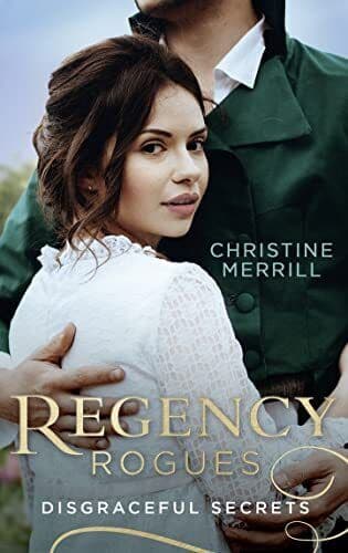 Regency Rogues: Disgraceful Secrets, Merrill, Christ Paperback Book Pre-Owned English