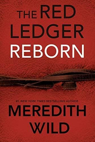 Reborn: The Red Ledger Volume 1 (Parts 1,2 & 3) by Wild, Meredith Paperback Book Pre-Owned English