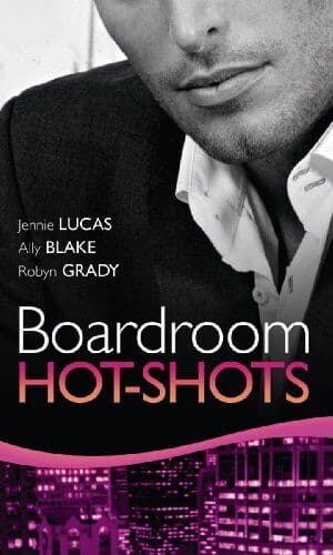 Real Men: Boardroom Hot-Shots: The Greek Billionair by Grady, Robyn Paperback Book Pre-Owned English